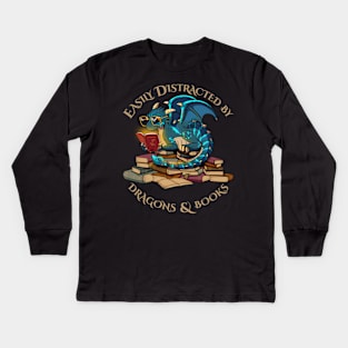 Easily Distracted By Dragons And Books Kids Long Sleeve T-Shirt